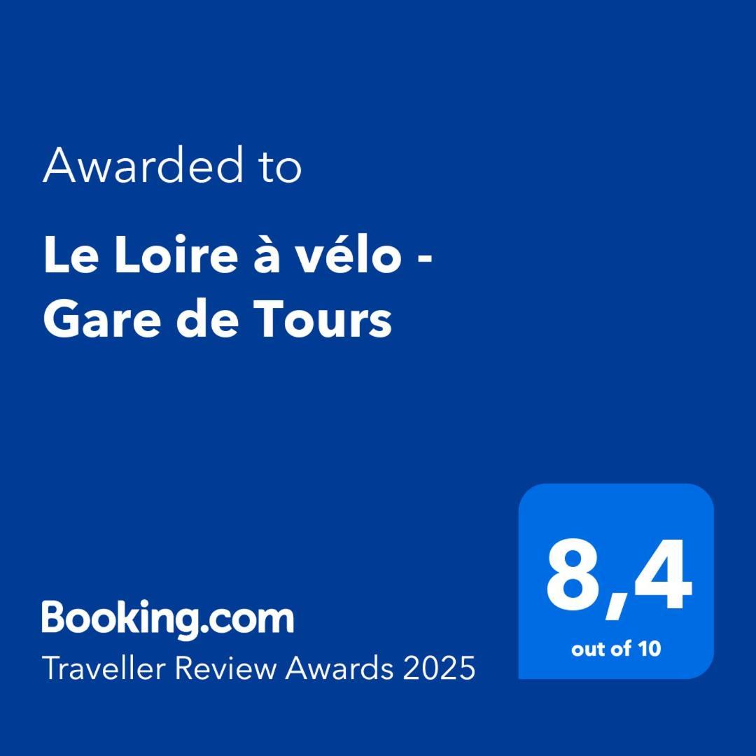 Le Loire A Velo - Gare De Tours Apartment Exterior foto